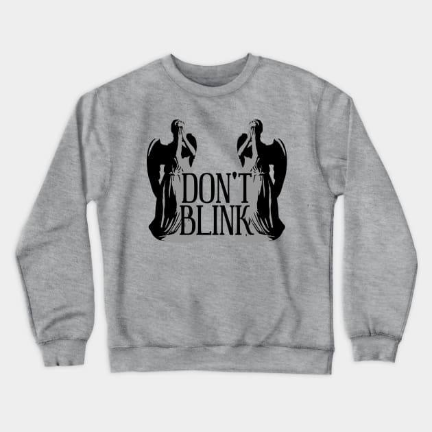 Alert - Weeping Angels - Dont Blink 1 Crewneck Sweatshirt by EDDArt